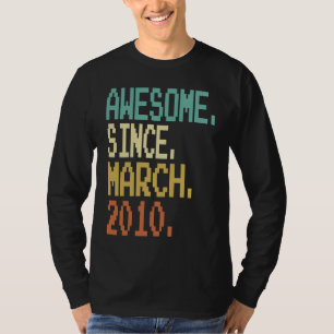 13 Jahre alt Phantastisch seit März 2010 13. Gebur T-Shirt
