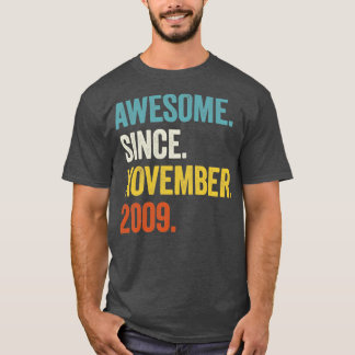 13 Jahre alt Phantastisch seit November 2009 13. G T-Shirt