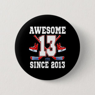 13 Jahre großartig seit 2013 Hockey-Themen-Geburts Button