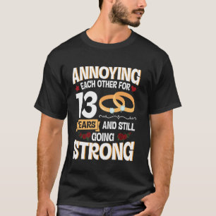 13 Jahre lang einander auf die Nerven gehen und im T-Shirt