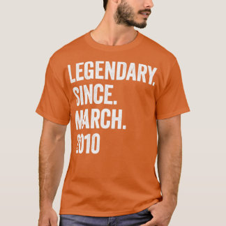 13 Jahre Legendär Seit März 2010 13. Geburtstag1 T-Shirt