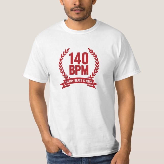 140 BPM schmutzige Schläge u. Bass-T - Shirt (Vorderseite)