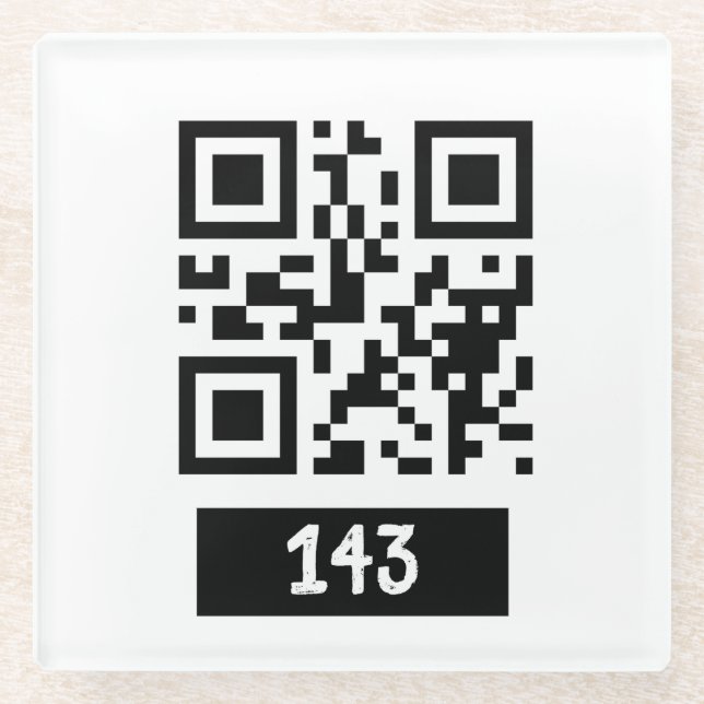 143 Geheimcode QR-Nachricht, dekodieren und sagen Glasuntersetzer (Vorderseite)