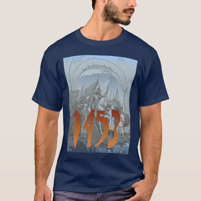 1453 T-Shirt (Vorderseite)