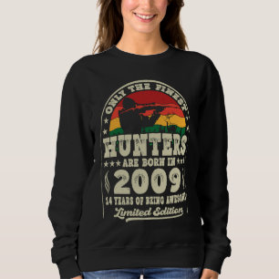 14 Jahre alte Hirschjagdjäger Vintag 2009 14. Sweatshirt