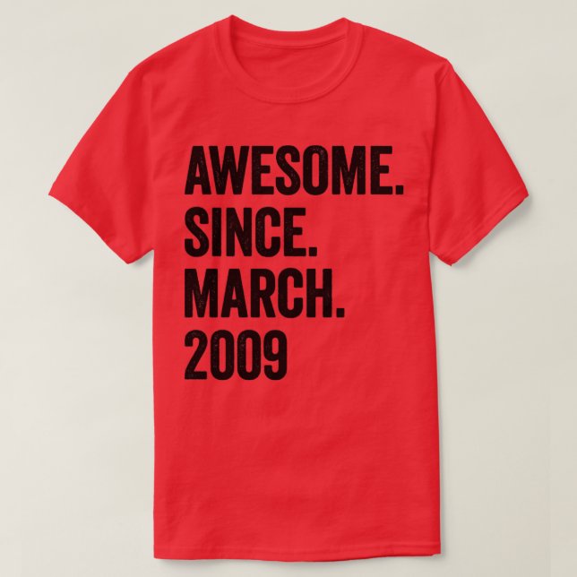14 Jahre Phantastisch Seit März 2009 14. Geburtsta T-Shirt (Design vorne)