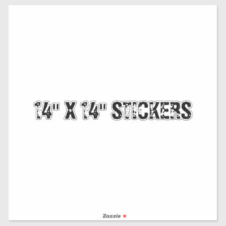 14 " X 14" STICKER