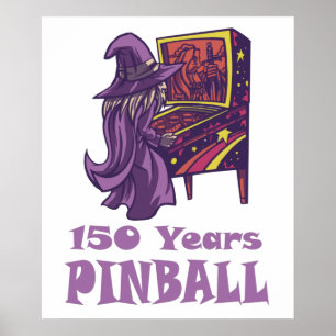 150 Jahre Pinball-Zauberer Arcade Geburtstag Poster