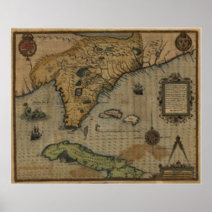 1591 Florida und Kuba Karte Poster