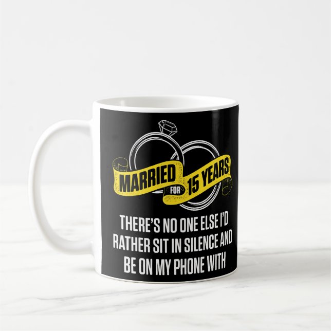 15. 15-jähriges Hochzeitsjubiläum wie die Ehefrau  Kaffeetasse (Links)