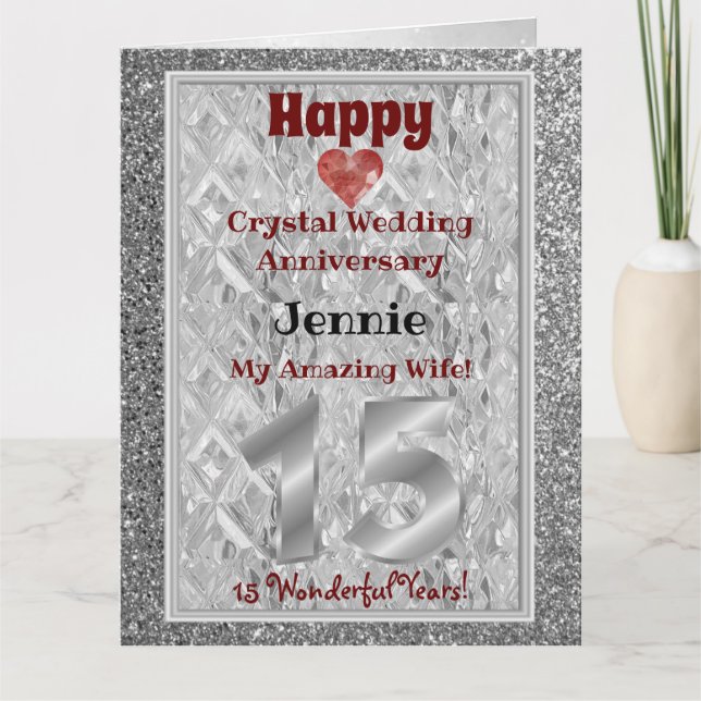 15. Crystal Wedding Jubiläumskarte für Ehefrau Karte (Vorderseite)