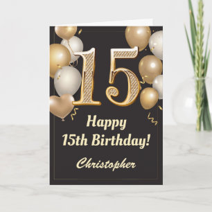 15. Geburtstag Black and Gold Balloons Confetti Karte