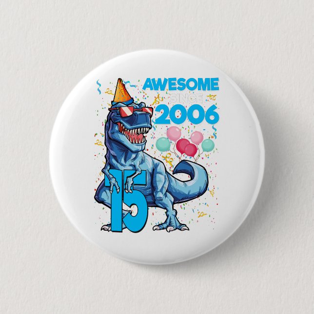 15. Geburtstag Dinosaurier 15 Jahre Junge Kinder Button (Vorderseite)
