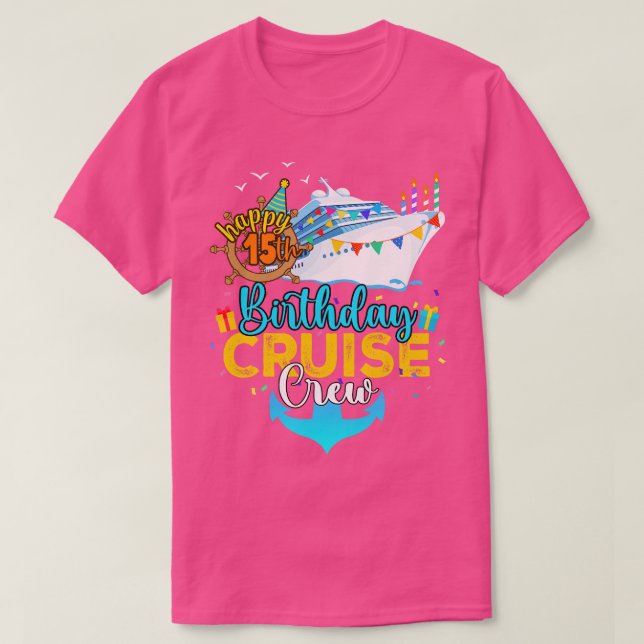 15. Geburtstag Kreuzfahrt Crew T-Shirt (Design vorne)