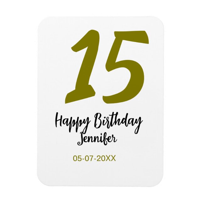 15. Geburtstag quiencenera fügen Datum Jahr golden Magnet (Vertikal)
