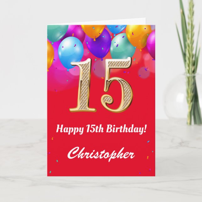 15. Geburtstag Rot und Gold farbige Ballons Karte (Vorderseite)