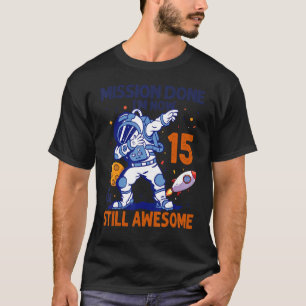 15 Jahre alter Astronautenraumplanet 15. Geburtsta T-Shirt