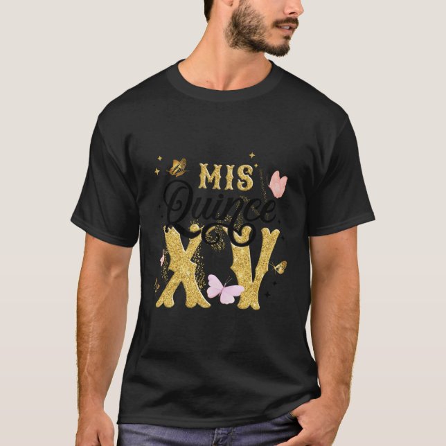 15. Mis Quince Anos XV 15 T-Shirt (Vorderseite)