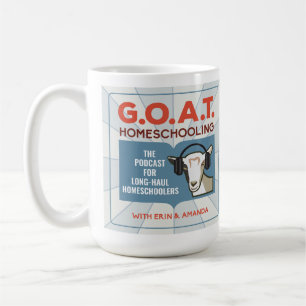 15 oz Mug - GOAT Podcast pour l'école à domicile!