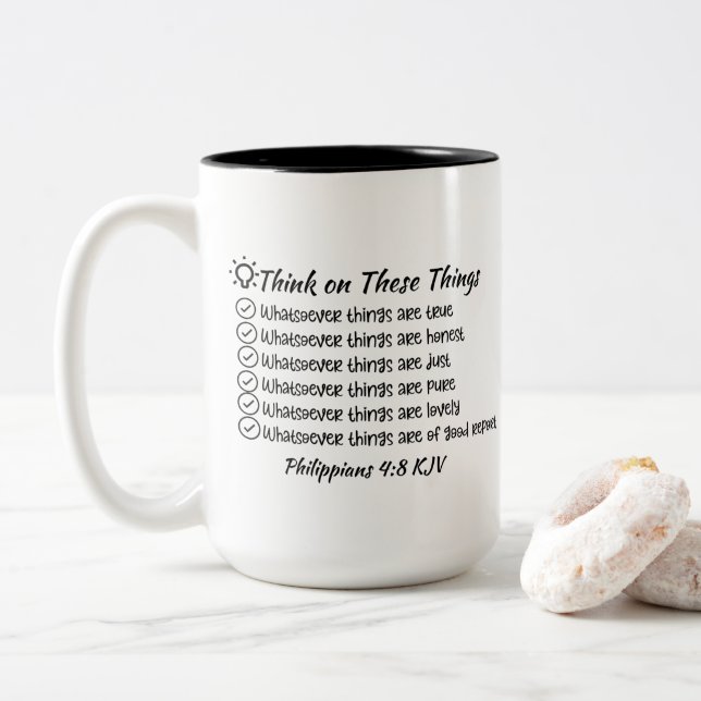 15 Oz Pensez à ces choses Mug - Philippiens 4:8 (Avec donut)