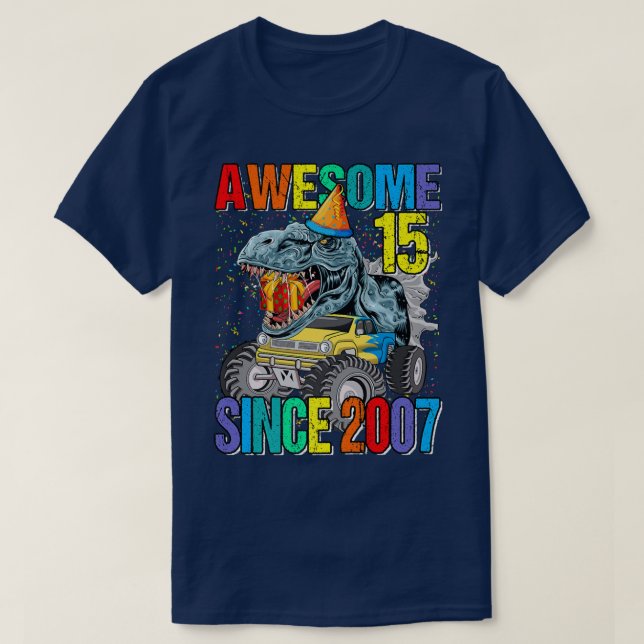 15 Phantastisch seit 2007 Dinosaurier Monster Truc T-Shirt (Design vorne)