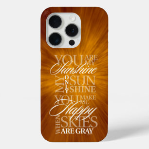 15 Pro Vous êtes mon Coque Sunshine coque iphone