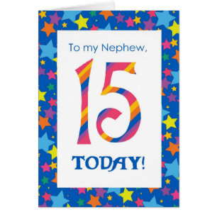 15ème Carte d'anniversaire pour le neveu, les