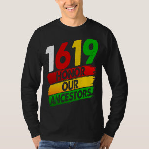 1619 Unsere Vorfahren Afrikanischer amerikanischer T-Shirt