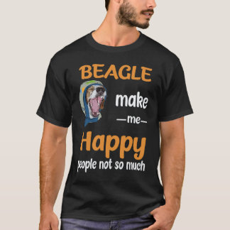 16 Beagle Machen Mich Glücklich Menschen Nicht So T-Shirt