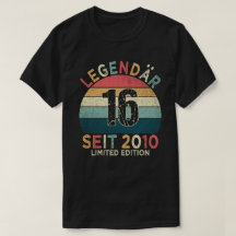 16. Geburtstag Legendär Seit 2010 Jahrgang