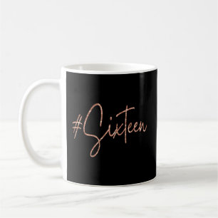 16. Hashtag Milestone Sweet 16 Sechzehn Kaffeetasse