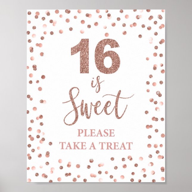 16 ist Sweet Bitte nehmen Sie eine Leckerei Rose G Poster (Vorne)