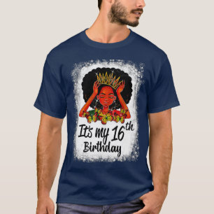 16 Jahre alt Schwarze Melanin Frauen Mädchen ist m T-Shirt