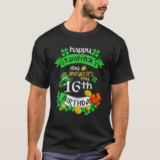 16 Jahre alter St. Patricks Tag sein 16. Geburtsta T-Shirt