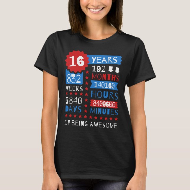16 Jahre des Seins fantastisch - 16. T-Shirt (Vorderseite)