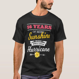 16 Jahre Sonnenschein gemischt mit einem kleinen H T-Shirt