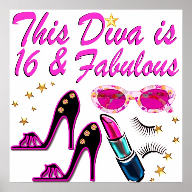 16 UND FABULOUS DIVA POSTER (Vorne)