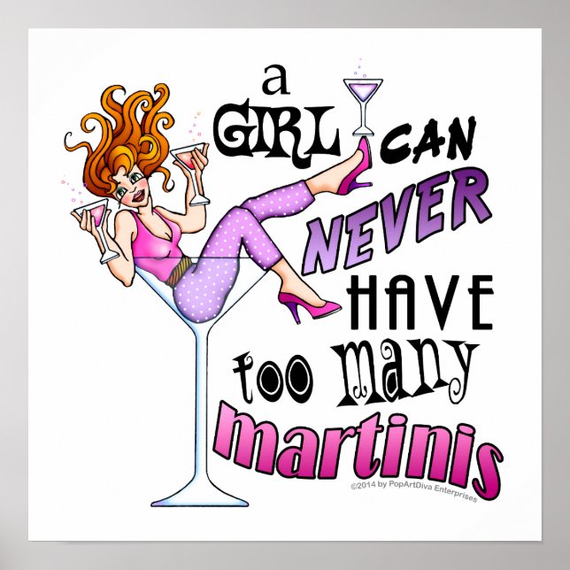 16" X 16" POSTER - ZU VIELE MARTINIS (Vorne)