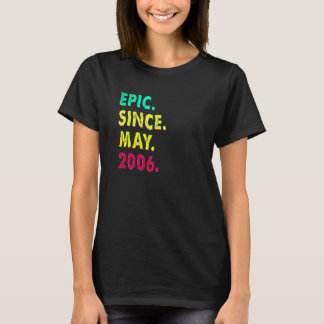 16 Year Old  Epic Since May 2006 16th Birthday Vin T-Shirt