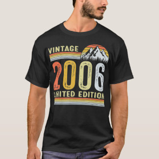 16 Year Old Gifts Vintage 2006 Limited Edition 16t T-Shirt