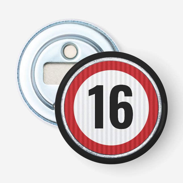 16th Birthday Speed Limit Flaschenöffner (Vorderseite)