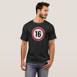 16th Birthday Speed Sign  T-Shirt