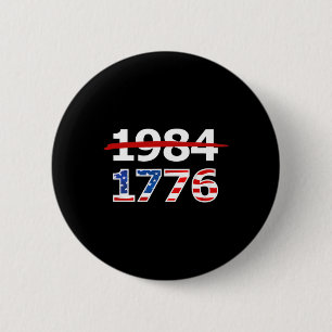 1776 American Patriot Design Company Resist 1984 R Button