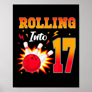 17 Bowling Geburtstagsparty 17 Jahre alt Poster