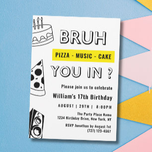 17. Bruh, Du in Birthday Teen Boy Funny Einladung