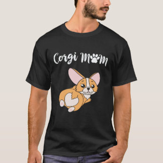 17 Corgi-Mama Corgi T-Shirt