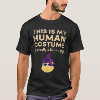 17 Das ist mein menschliches Kostüm Ich bin wirkli T-Shirt