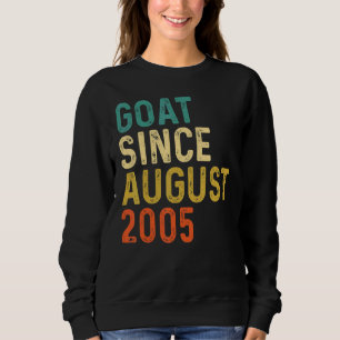 17. Geburtstag 17 Jahre alte Ziege Seit August 200 Sweatshirt