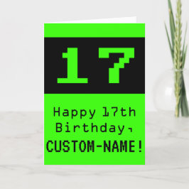 17. Geburtstag: Nerdy / Geeky Style "17" und Name Karte