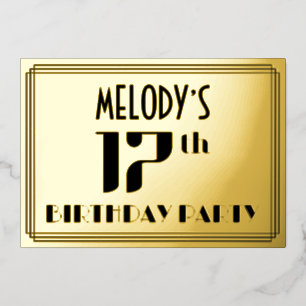 17. Geburtstagsparty: Art Deco Look "17" und Name Folieneinladung